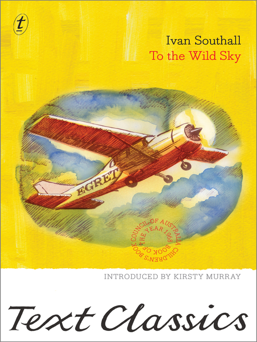 Title details for To the Wild Sky by Ivan Southall - Available